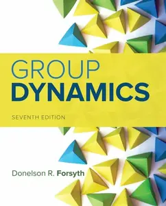 Group Dynamics - Donelson  Forsyth