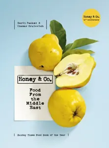 Honey & Co - Sarit Packer, Itamar Srulovich