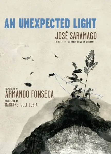 An Unexpected Light - Jose Saramago