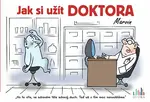 Jak si užít doktora - Michal Vaněček, Václav Ráž