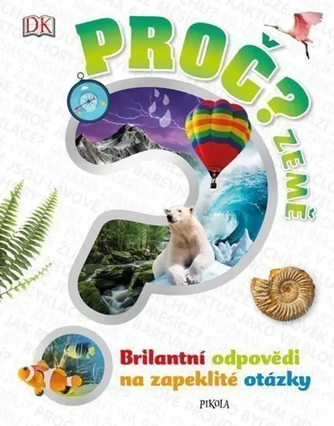 Proč? Země - Dennie Devin