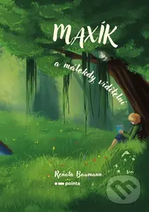 Maxík a málokdy viditelní - Renata Baumann