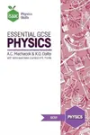 Essential GCSE Physics - Anton Machacek, Keith Dalby