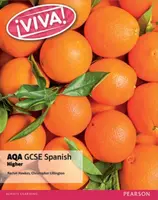 Viva! AQA GCSE Spanish Higher Student Book - Christopher Lillington, Rachel Hawkes