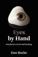 Eyes by Hand - Dan Roche