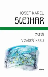 Zátiší / V zášeří krbu - Josef Karel Šlejhar