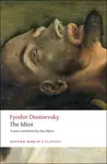 The Idiot - Fjodor Michajlovič Dostojevskij