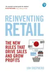 Reinventing Retail - Ian Shepherd