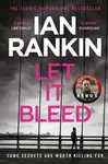 Let It Bleed - Ian Rankin