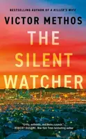 The Silent Watcher - Victor Methos