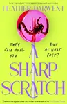 A Sharp Scratch - Heather Darwent