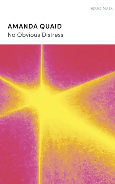 No Obvious Distress - Amanda Quaid