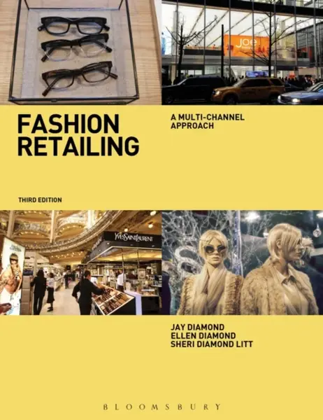 Fashion Retailing - Ellen Diamond, Sheri Litt, Jay Diamond