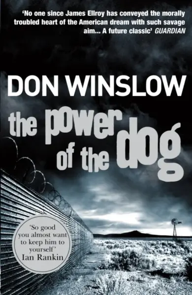 The Power of the Dog - Don Winslow