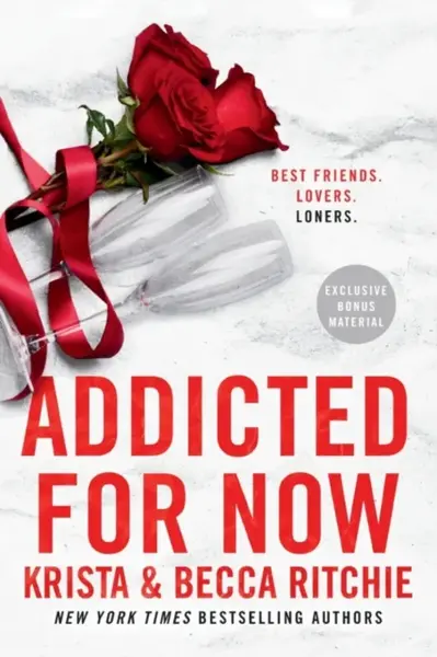 Addicted for Now - Becca Ritchie, Krista Ritchie