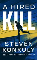 A Hired Kill - Steven Konkoly