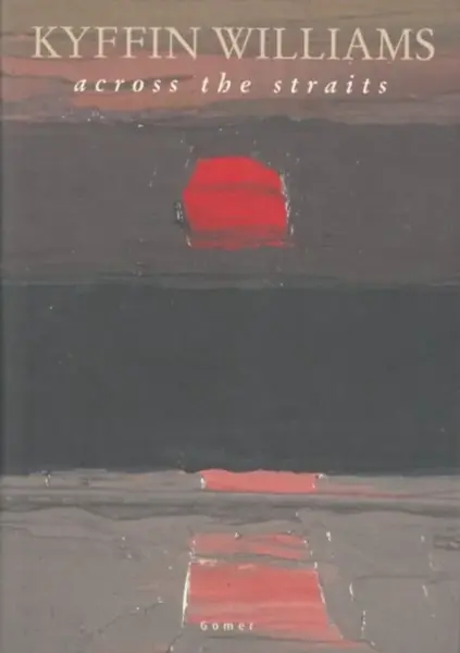 Across the Straits - Kyffin Williams