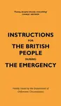 Instructions for the British People During The Emergency - Jason Hazeley, Nico Tatarowicz
