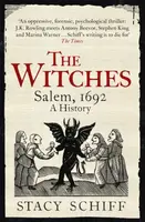 The Witches - Stacy Schiff