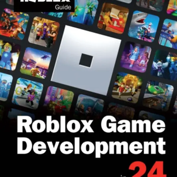 Roblox Game Development in 24 Hours - Official Roblox Books