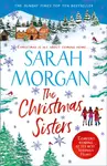 The Christmas Sisters - Sarah Morgan