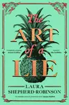 The Art of a Lie - Laura Shepherd-Robinsonová