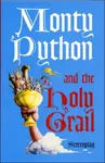 Monty Python and the Holy Grail: Screenplay - Graham Chapman