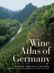 Wine Atlas of Germany - Swoboda Ingo, Dieter Braatz, Ulrich Sautter