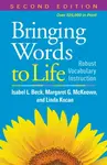 Bringing Words to Life, Second Edition - Isabel L. Beck, Margaret G.  McKeown, Linda  Kucan