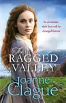 The Ragged Valley - Joanne Clague