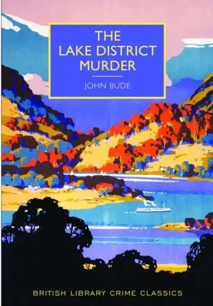 The Lake District Murder - John Bude