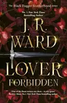 Lover Forbidden - J.R. Ward