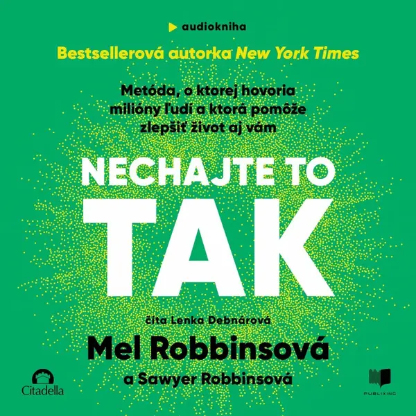 Nechajte to tak - Mel Robbins - audiokniha