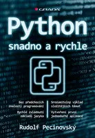 Kniha: Python snadno a rychle od Pecinovský Rudolf