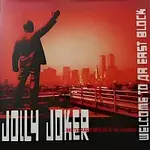 Jolly Joker and the Plastic Beatles of the Universe – WELCOME TO DA EAST BLOCK