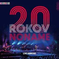No Name – 20 rokov: Live koncert CD+DVD