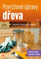 E-kniha: Povrchové úpravy dřeva od Tesařová Daniela