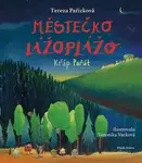 Městečko Lážoplážo. Křáp Pařát (poškozená) - Tereza Pařízková