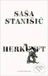 Herkunft - Saša Stanišić