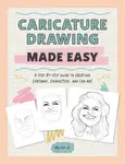 Caricature Drawing Made Easy - Melissa Lee