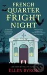 French Quarter Fright Night - Ellen Byron - kniha z kategorie Detektivky, thrillery a horory