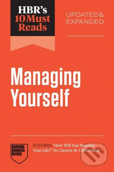 HBR's 10 Must Reads on Managing Yourself, Updated and Expanded - kniha z kategorie Byznys a management