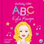 Lullaby Legends: ABC of Kylie Minogue - Linn Susie