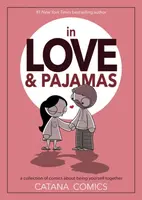 In Love & Pajamas - Catana Chetwyndová