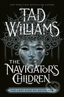 The Navigator's Children (The epic conclusion to the groundbreaking Last King of Osten Ard series) - kniha z kategorie Sci-fi a fantasy