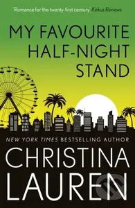 My Favourite Half-Night Stand (a hilarious friends to lovers romcom from the bestselling author of The Unhoneymooners) - kniha z kategorie Romantika