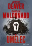Umělec - Jeffery Deaver, Isabella Maldonado