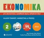 Ekonomika 2 – pro ekonomicky zaměřené obory SŠ (DOPRODEJ) (poškozená) - Otto Münch, Petr Klínský, Yvetta Frydryšková, Jarmila Čechová