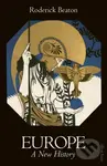 Europe (A New History) - Roderick Beaton