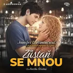 Zůstaň se mnou - Jennifer L. Armentrout - audiokniha